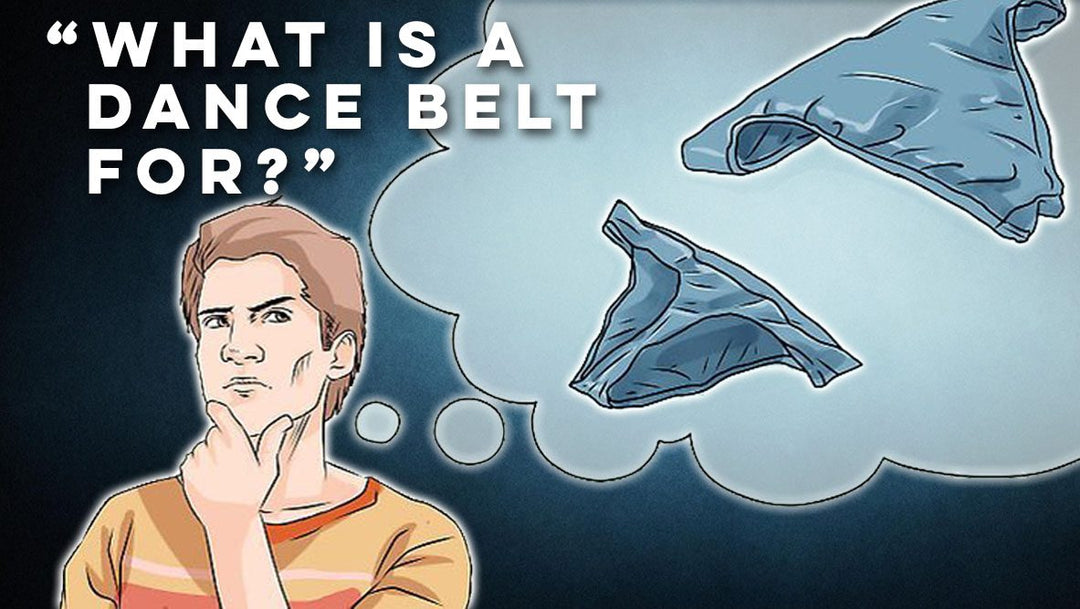 Why Dancers Should Use Dance Belts